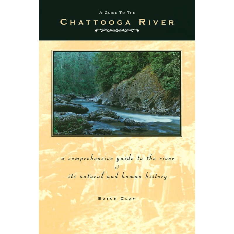 A Guide to the Chattooga River
