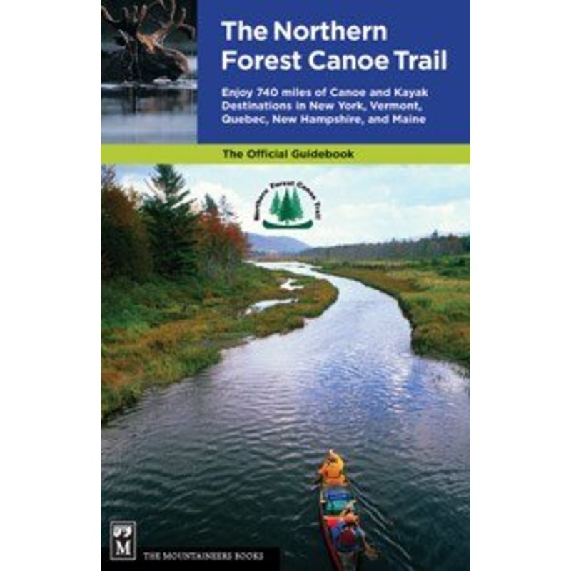 Northern Forest Canoe Trail Guidebook