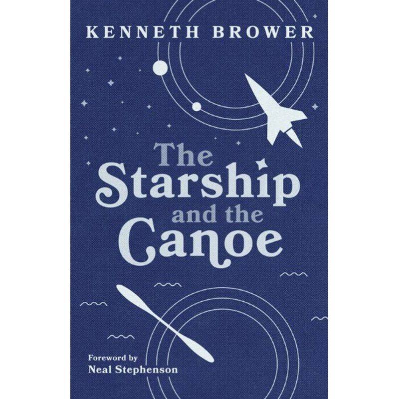 The Starship and the Canoe