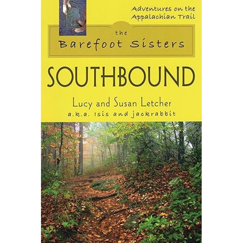 Barefoot Sisters Southbound