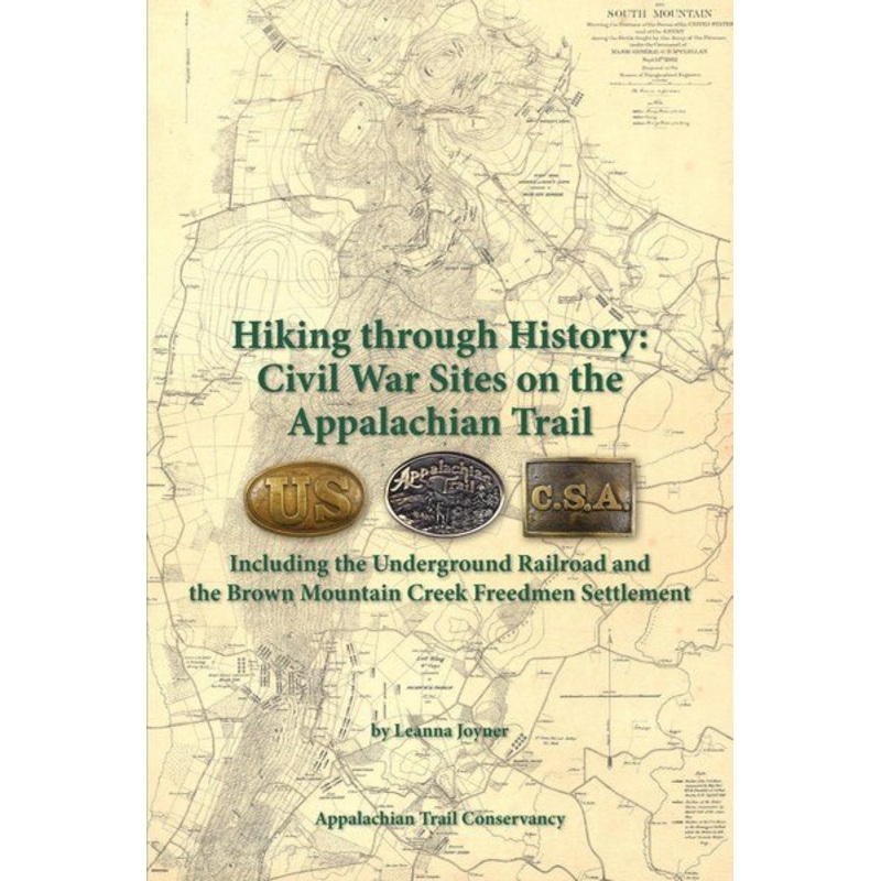 Hiking Through History: Civil War Sites on the Appalachian Trail