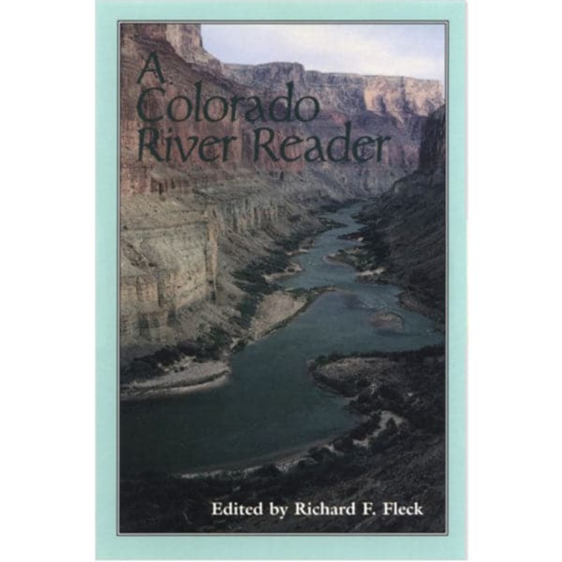 A Colorado River Reader