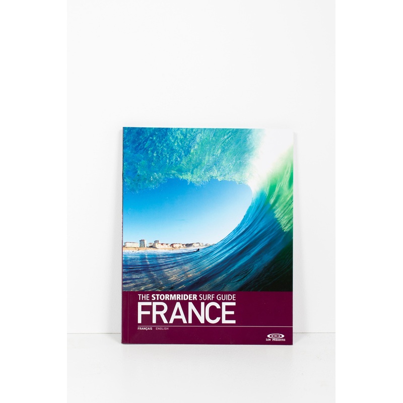 LOW PRESSURE – THE STORMRIDER SURF GUIDE FRANCE
