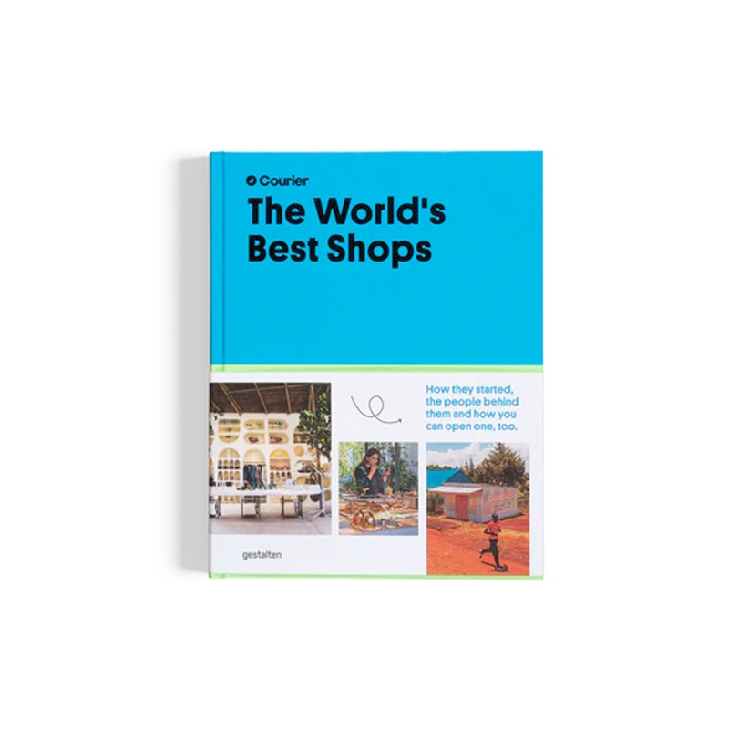 GESTALTEN – THE WORLD”S BEST SHOPS