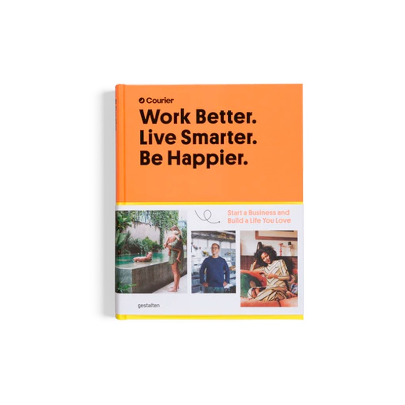 GESTALTEN – WORK BETTER. LIVE SMARTER. BE HAPPIER.