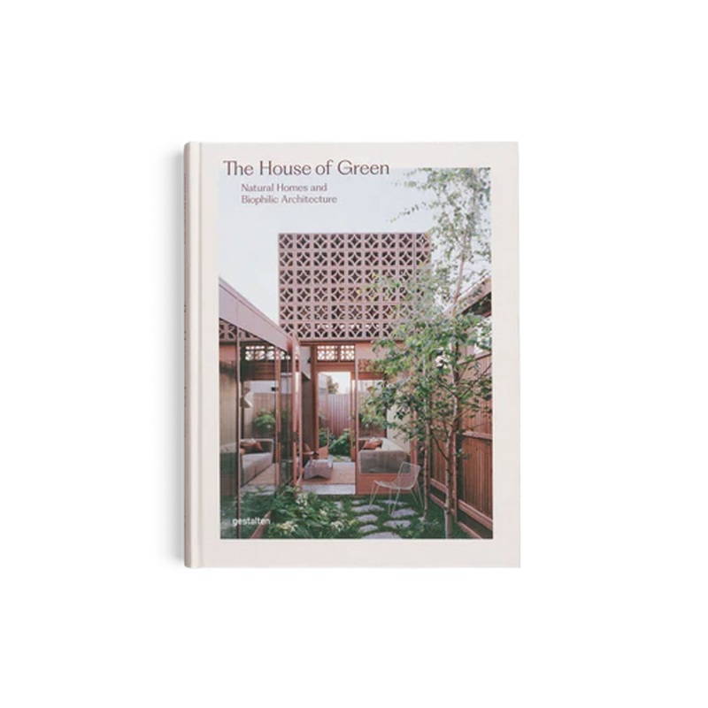 GESTALTEN – THE HOUSE OF GREEN